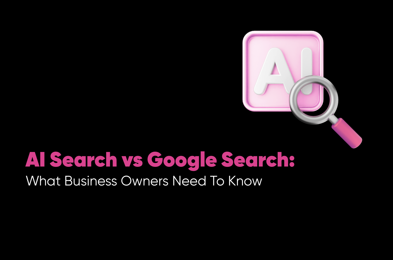 AI Search vs Google Search: What Business Owners Need To Know