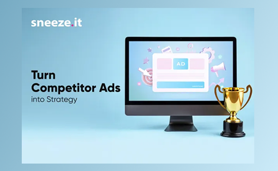 If You See More of Your Competitors’ Ads Than Your Own—Good, You’re Doing It Right