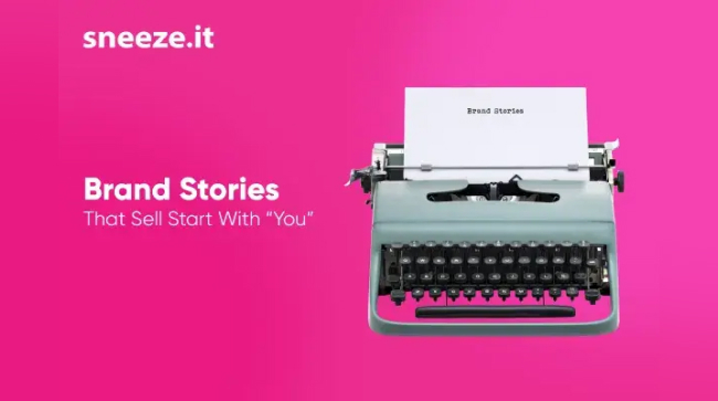 Your Brand Story Isn’t for You. It’s for Them.